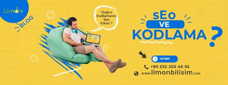 Doğru Kodlamanın Seo Üzerine Etkisi